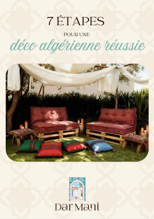 7 étapes pour une déco algérienne réussie